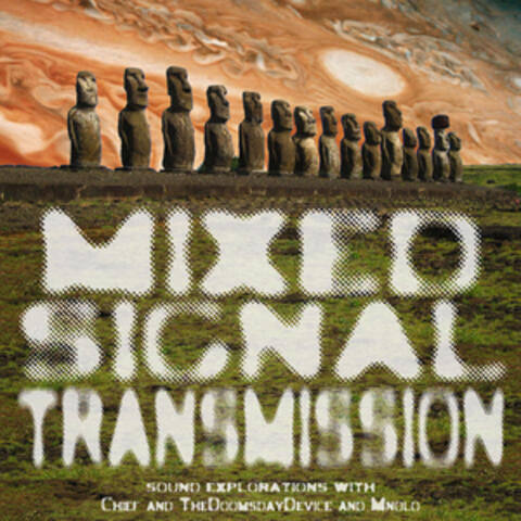 Mixed Signal Transmission