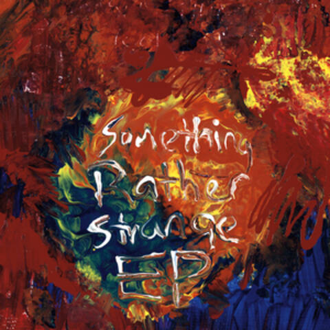 Something Rather Strange EP