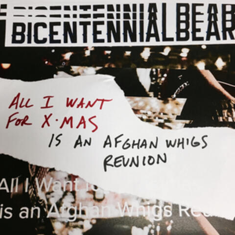 All I Want for Christmas (Is an Afghan Whigs Reunion)