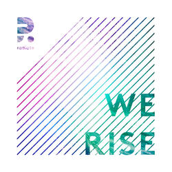 We Rise ((This Is Your Love))