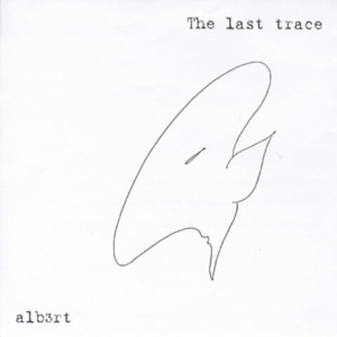 The Last Trace