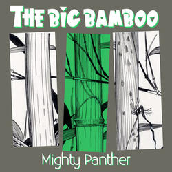 The Big Bamboo