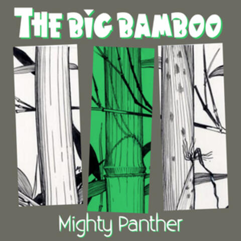 The Big Bamboo