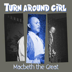 Turn Around Girl