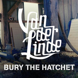 Bury the Hatchet