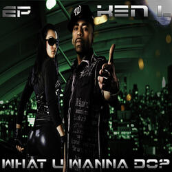 What U Wanna Do (Guitar Mix)