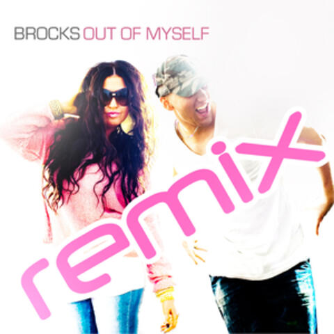 Out of Myself - The Remixes