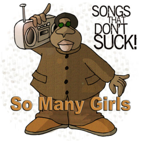 So Many Girls