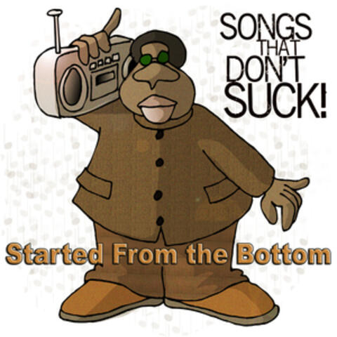 Started from the Bottom