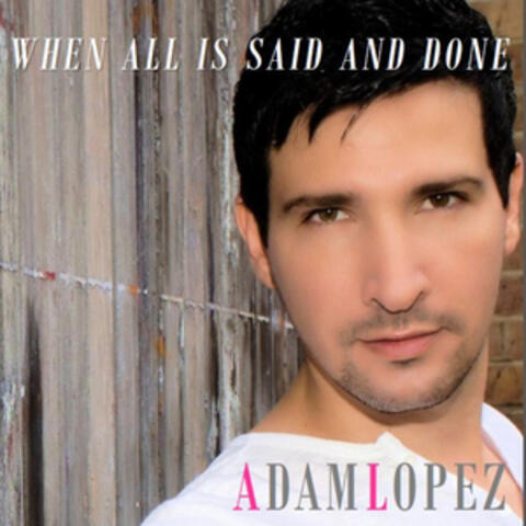 When All Is Said and Done
