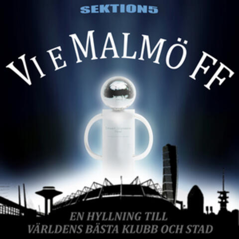 Vi e Malmö FF