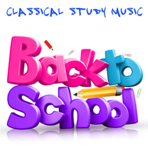 Back to School Classical Music