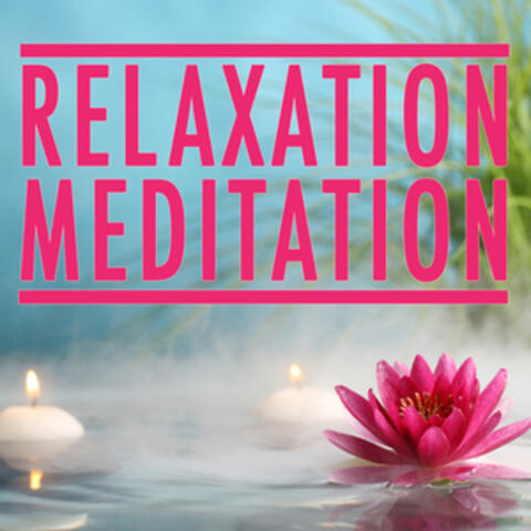 Meditation & Relaxation