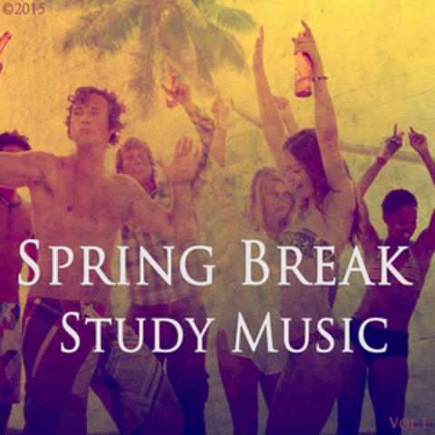 Spring Break Study Music