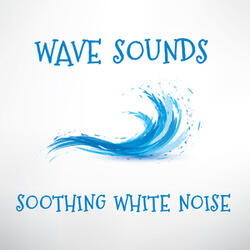 Waves: Relaxing White Noise