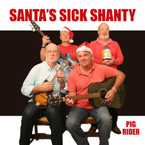 Santa's Sick Shanty