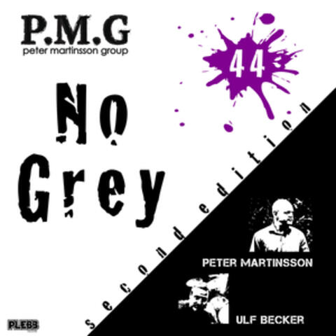 No Grey (Second Edition)