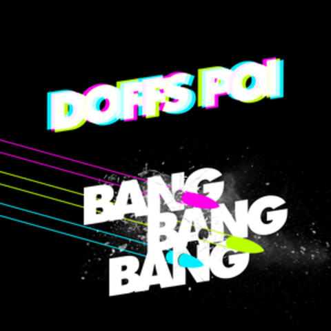 Bang Bang Bang