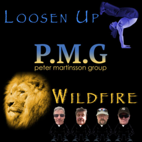 Loosen Up / Wildfire