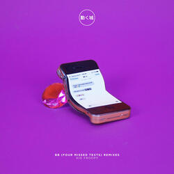 Bb (Four Missed Texts)[Dzz Remix]