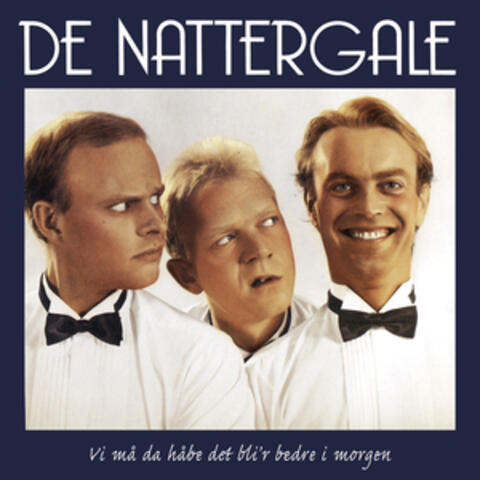Vi må da håbe det bli'r bedre imorgen