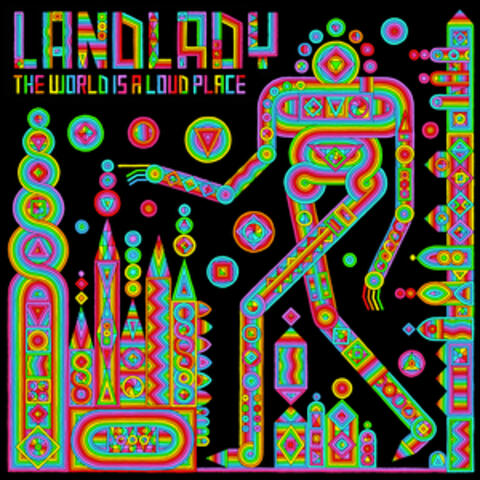 The World Is a Loud Place