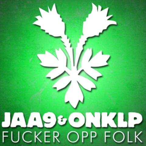 Fucker Opp Folk