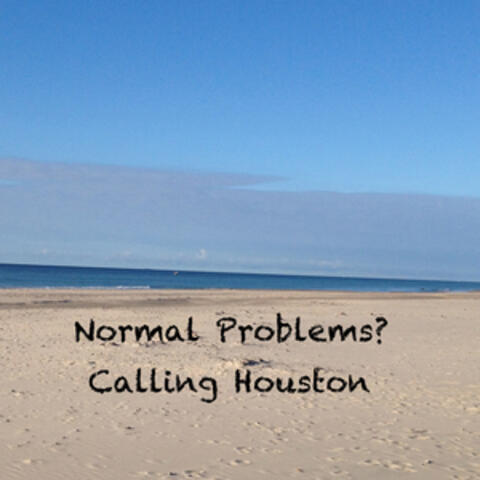 Normal Problems?