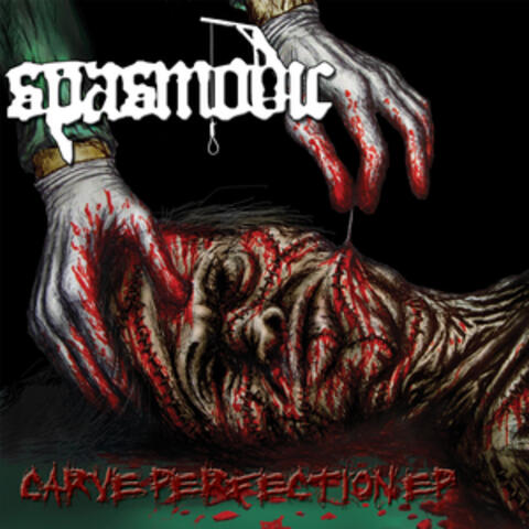 Carve Perfection - EP