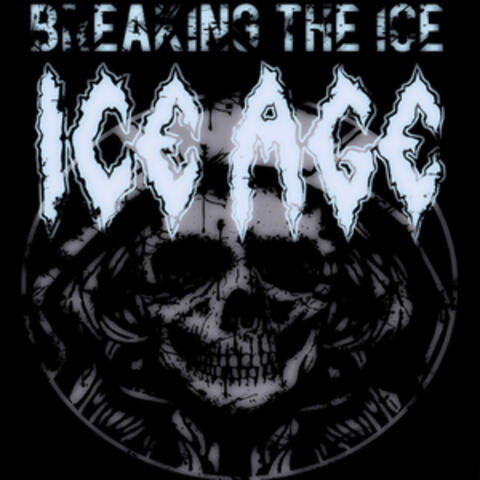Breaking the Ice