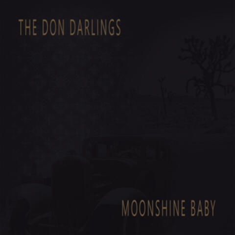 Moonshine Baby