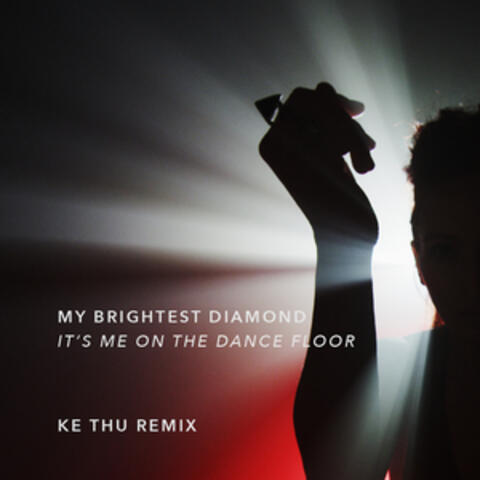 It's Me on the Dance Floor (Ke Thu Remix)