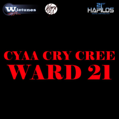 Cyaa Cry Cree
