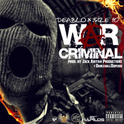 War Criminal (feat. Size 10) - Single