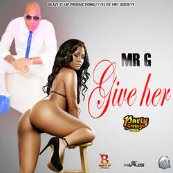 Give Her