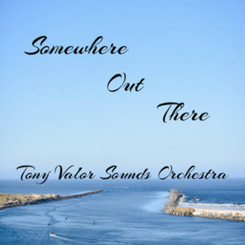 Somewhere out There
