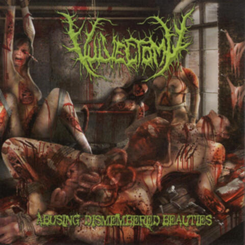 Abusing Dismembered Beauties