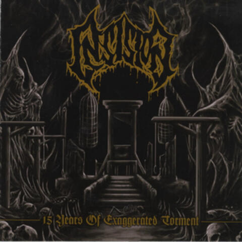 15 Years of Exaggerated Torment