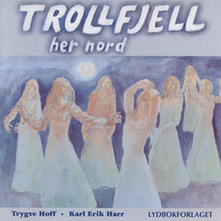 Gonattvise Førr Aille Trollfjell