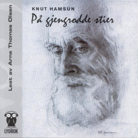 På Gjengrodde Stier