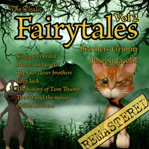 The Classic Fairy Tales - Vol 2