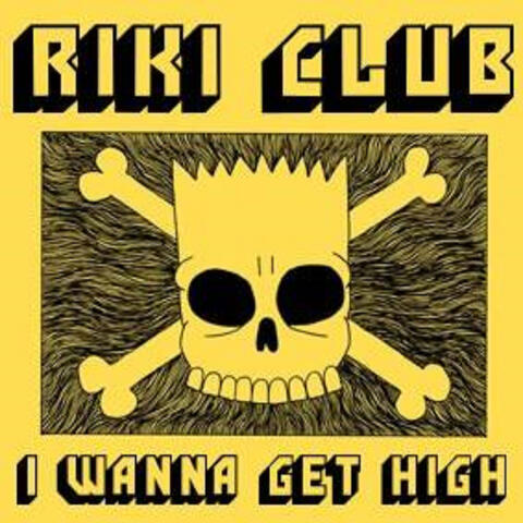 I Wanna Get High