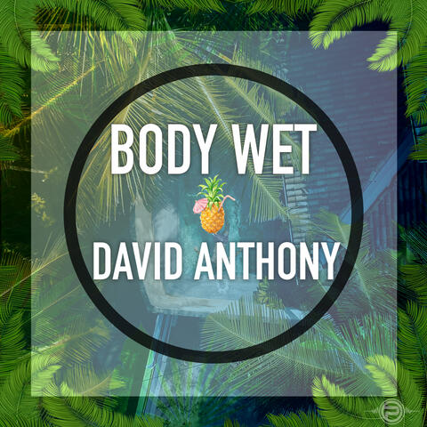 Body Wet (Radio Mix)