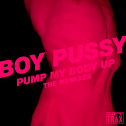 Pump My Body Up