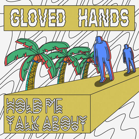 Hold Me & Talk About