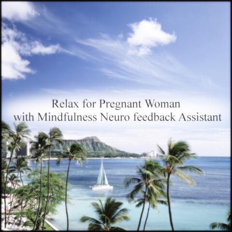 Relax For Pregnant Woman