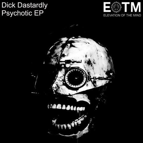 Psychotic EP