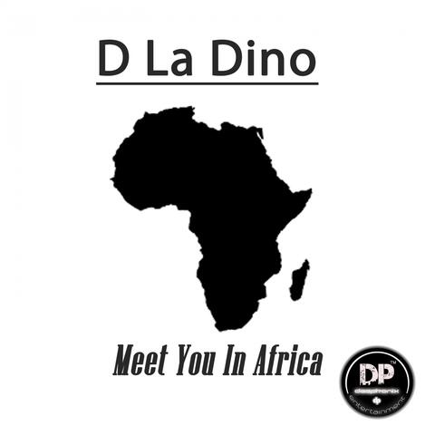 Meet You In Africa