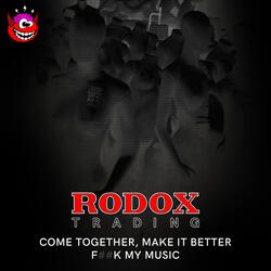 Come Together, Make It Better