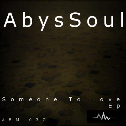 Someone To Love EP